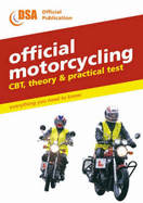 Official Motorcycling Compulsory Basic Training, Theory and Practical Test - Driving Standards Agency