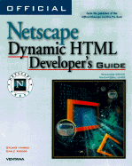 Official Netscape Dynamic HTML Developer's Guide