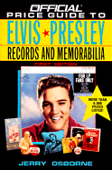 Official Price Guide to Elvis Presley Records and Memorabilia