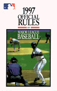 Official Rules of Major League Baseball, 1997 - Leonhardt, Cheryl, and Major League Baseball