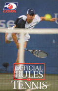 Official Rules of Tennis 2005 - Triumph Books, and Usta