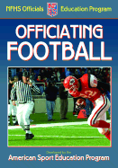 Officiating Football - American Sport Education Program