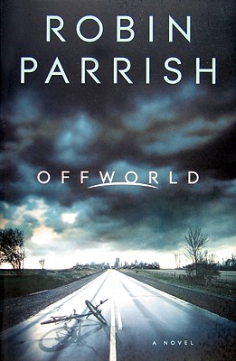 Offworld - Parrish, Robin