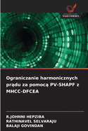 Ograniczanie harmonicznych pr du za pomoc  PV-SHAPF z MHCC-DFCEA
