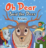 Oh Dear Said the Deer