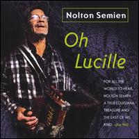 Oh Lucille - Nolton Semien