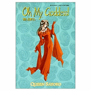 Oh My Goddess!, Volume 14: Queen Sayoko