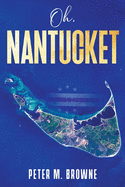 Oh, Nantucket