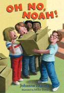 Oh No, Noah!