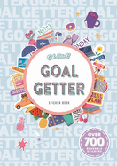 Oh Stick! Goal Getter Sticker Book: Over 700 Stickers for Daily Planning and More