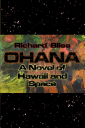 Ohana: A Novel of Hawaii and Space
