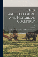 Ohio Archological and Historical Quarterly; 3