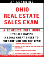 Ohio Real Estate Sales Exam - 2014 Version: Principles, Concepts and Hundreds of Practice Questions Similar to What You'll See on Test Day