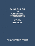 Ohio Rules of Criminal Procedure 2020 Edition