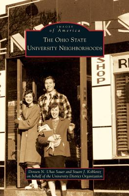 Ohio State University Neighborhoods - Uhas Sauer, Doreen N, and Koblentz, Stuart J