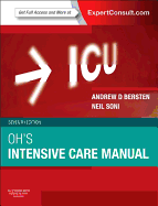 Oh's Intensive Care Manual: Expert Consult: Online and Print