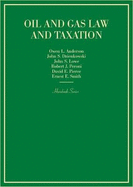Oil and Gas Law and Taxation