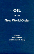 Oil in the New World Order