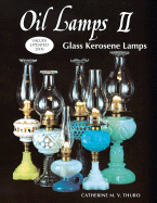 Oil Lamps, Glass Kerosene Lamps - Thuro, Catherine M