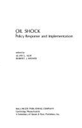 Oil Shock: Policy Response and Implementation