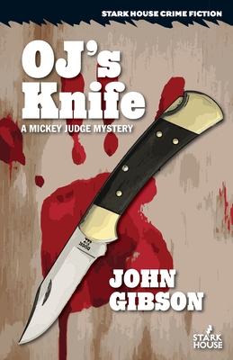 OJ's Knife - Gibson, John