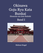 Okinawa Goju Ryu Kata Band 1: Bunkai, Elemente aus dem Bubishi