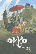 Okko: Cycle of Air