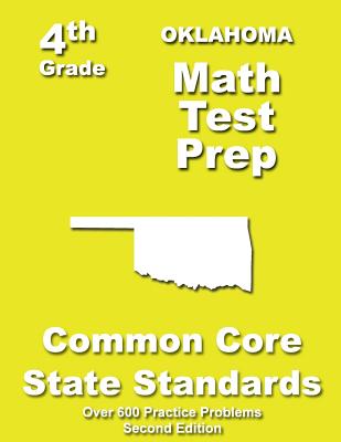 Oklahoma 4th Grade Math Test Prep: Common Core Learning Standards - Treasures, Teachers'