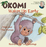 Okomi Wakes Up Early