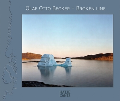Olaf Otto Becker: Broken Line - Becker, Olaf Otto (Photographer), and Badger, Gerry (Text by), and Schaden, Christoph (Text by)