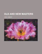 Old and New Masters