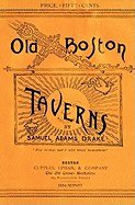Old Boston Taverns 1886 Reprint