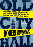 Old City Hall - Rotenberg, Robert