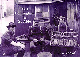 Old Coldingham and St. Abbs - Wood, Lawson