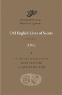 Old English Lives of Saints