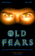 Old Fears