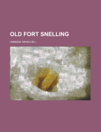 Old Fort Snelling