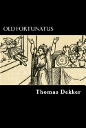 Old Fortunatus