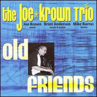 Old Friends - Joe Krown Trio