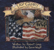 Old Glory: An American Treasure