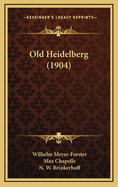 Old Heidelberg (1904)