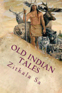 Old Indian Tales