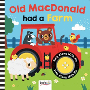 Old MacDonald Had a Farm: Sing Along With Me