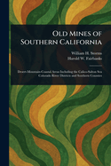 Old Mines of Southern California