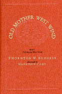 Old Mother West Wind - Burgess, Thornton W.