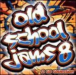 Old School Jams, Vol. 8