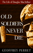 Old Soldiers Never Die