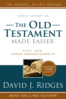 Old Testament Made Easier Pt. 1 3rd Edition - Ridges, David J
