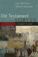 Old Testament Survey: A Student's Guide