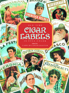 Old-Time Cigar Labels in Full Color